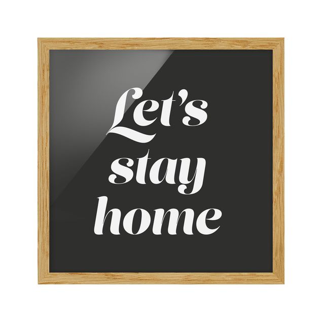 Wall quotes framed Let's stay home Typo
