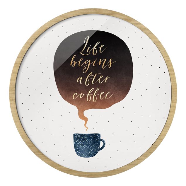 Framed quotes Life Begins After Coffee Dots