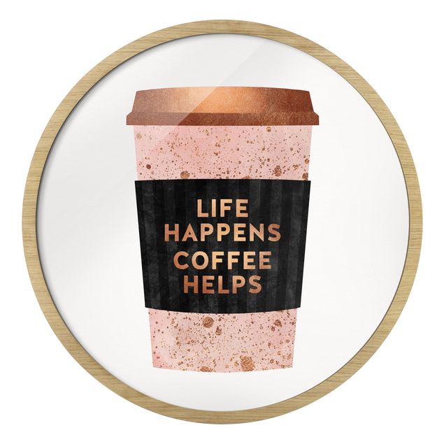 Framed quotes prints Life Happens Coffee Helps Gold