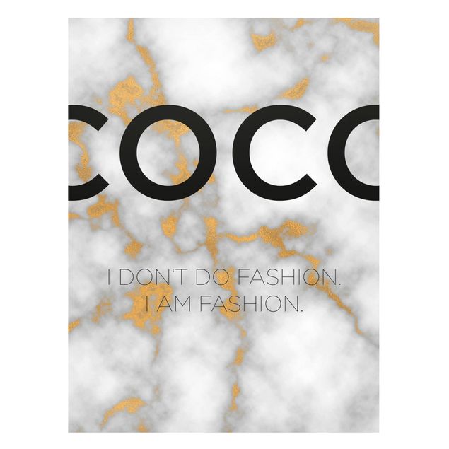 Magnet boards sayings & quotes Coco - I Dont Do Fashion