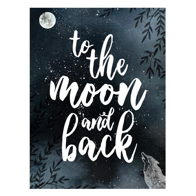 Magnet boards sayings & quotes Love You To The Moon And Back