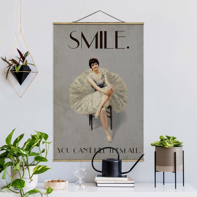 Wall art ballerina Smile, you can't kill them all
