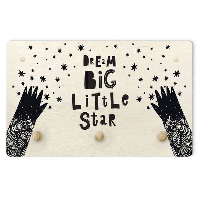 Wall coat rack Text Dream Big Little Star With Flowers Black