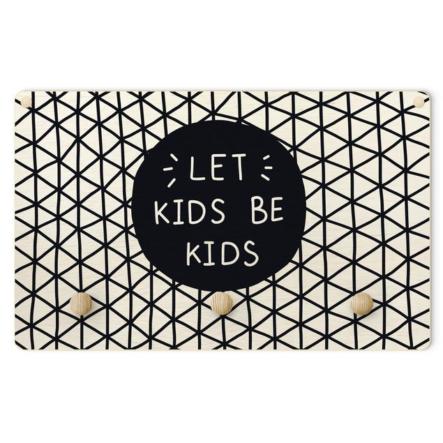 Wall coat rack Text Let Kids Be Kids Lattice Black