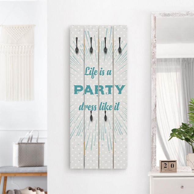 Wall mounted coat rack wood Life is a Party